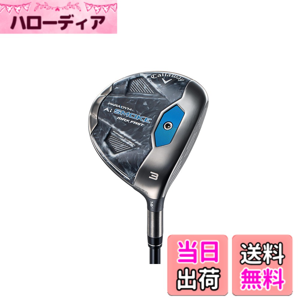 ������̵���ۥ����������(Callaway) �ե������������å� PARADYM Ai SMOKE MAX FAST FAIRWAY WOODS ��� ������...