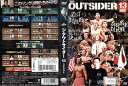 THE OUTSIDER 第十三戦 in 横浜文化体育館 ベストバウト DRL-10030【ケースなし】中古DVD_f