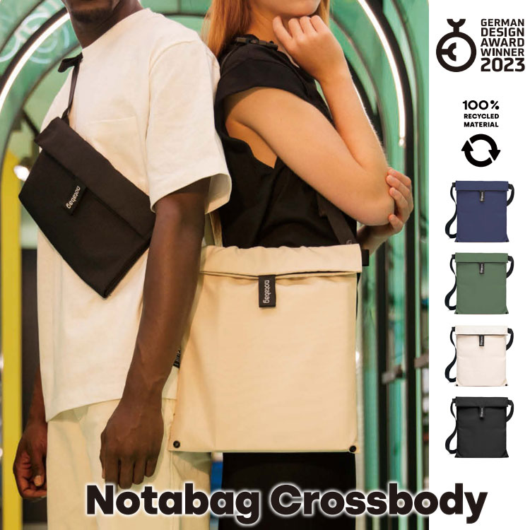 ノットアバッグ エコバッグ Notabag Crossbody ショルダートート サコッシュ ウエストバッグ ノットアバッグ クロスボディ 3way トートバッグ 軽量 ミニマルデザイン 男女兼用 エコバッグ コンパクト 旅行 鞄 メンズ レディース ギフト プレゼント NTBC01