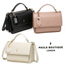 【セール】 PAULS BOUTIQUE LONDON ハンドバッグ 2WAYバッグ ショルダー 手提げ ミニバッグ 斜め掛け CHRISTY ポールズブティッ...