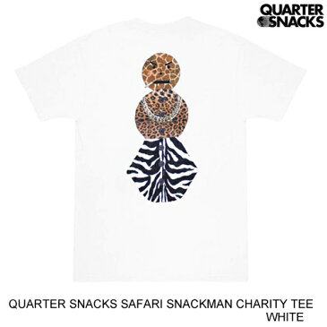 QUARTERSNACKS クウォータースナックス SAFARI SNACKMAN CHARITY TEE 【2色】 S-XL 半袖Tシャツ