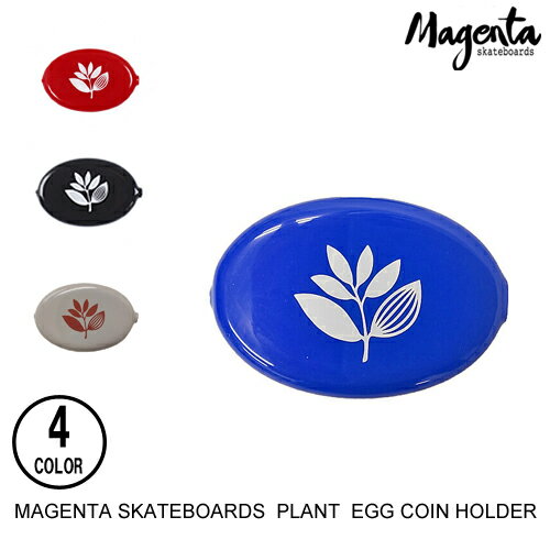 MAGENTA SKATEBOARDS マジェンタ EGG COIN HOLDER PLANT 【4色】 コインホルダー [セ]