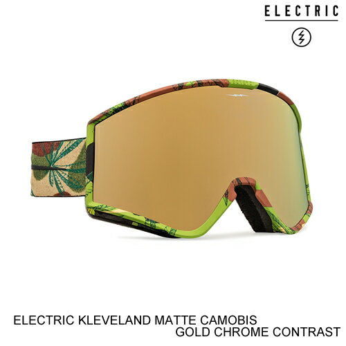 ELECTRIC エレクトリックゴーグル ジャパンフィット KLEVELAND MATTE CAMOBIS GOLD CHROME スノーボード ゴーグル 日本正規販売代理店正規品 [セ]