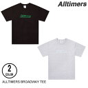 ALLTIMERS I[^C}[Y BROADWAY TEE y2Fz L TVc mZn