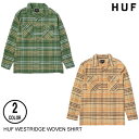 HUF ハフ WESTRIDGE WOVEN SHIRT 【2色】L 長袖シャツ 日本代理店正規品 [セ]