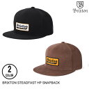 BRIXTON ブリクストン キャップ STEADFAST HP SNAPBACK 2色 日本代理店正規品 セ