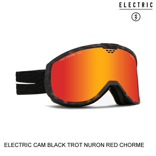 ELECTRIC エレクトリックゴーグル ジャパンフィット CAM BLACK TROT NURON RED CHROME CONTRAST スノーボード ゴーグル 日本正規販売代理店正規品 セ