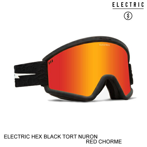 ELECTRIC エレクトリックゴーグル ジャパンフィット HEX BLACK TORT NURON RED CHROME スノーボード ゴーグル 日本正規販売代理店正規品 セ