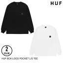 HUF nt BOX LOGO POCKET L/S TEE 2F M-XL TVc eB[ {㗝XKi Z