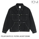 POLARSKATECO.ݡ顼PATRIKJACKETDENIMM-L㥱åȥ