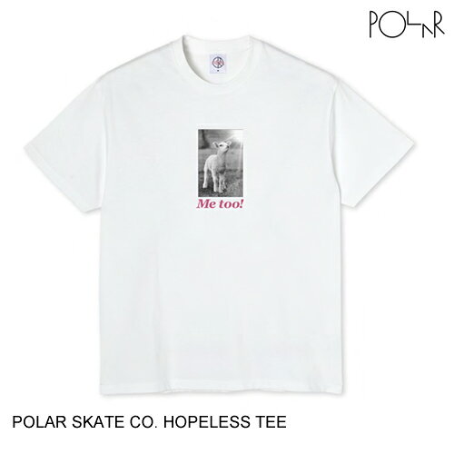 Rakuten - POLAR SKATE CO. ポーラー HOPELESS TEE WHITE L 半袖Tシャツ 日本代理店正規品