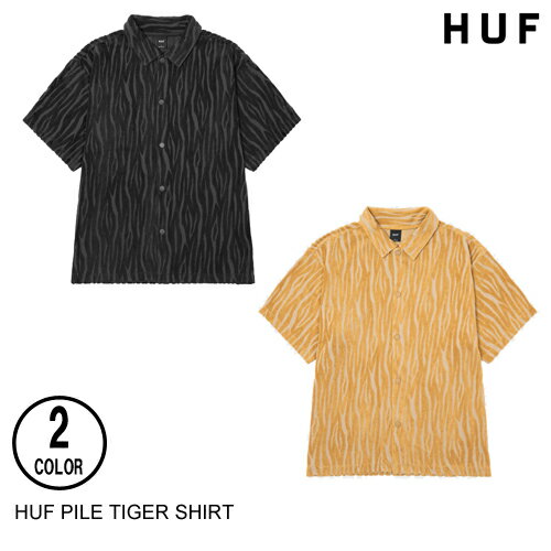 HUF ハフ PILE TIGER SHIRT 2色 M 半袖シャツ 日本代理店正規品