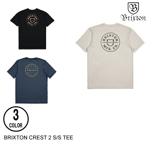 Rakuten - BRIXTON ブリクストン CREST 2 S/S TEE 3色 M-XXL 半袖Tシャツ 日本代理店正規品