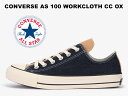 y2021NH~VzRo[X I[X^[ 100 [NNX CC [Jbg `R[/x[W/lCr[ y100NfzCONVERSE ALL STAR 100 WORKCLOTH CC OX CHARCOAL/BEIGE/NAVY  LoX fj }`J[ fB[X Y Xj[J[