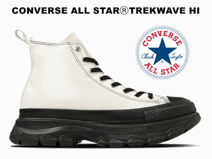 【2023秋冬新作】コンバース オールスター (アール) トレックウェーブ ハイカット ホワイト ブラック 白 黒 100 レディース メンズ 厚底 スニーカー CONVERSE ALL STAR (R) TREKWAVE HI WHITE BLACK 31309820