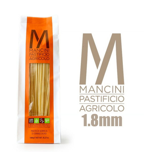 パスタ・マンチーニ　スパゲッティーニ　1.8mm　【1kg】【常温/全温度帯可】