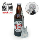 栓抜き ギター 瓶 オシャレ 映え デザイン ボトル ビール ギフト プレゼント 音楽好き ギター型 イベント キッチン雑貨 ■ SUCK UK ギターボトルオ...