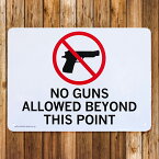 【メール便送料無料】 【看板】プラスチックサインボード 銃規制区域 (NO GUNS ALLOWED BEYOND THIS POINT) [CA-70] ■ 男前インテリア メッセージ サインプレート アメリカン雑貨