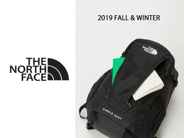 【送料無料】ノースフェイス★[THE NORTH FACE]シングルショット（男女兼用　デイパック）23L★SingleShot 2019FW 国内正規品 バックパック リュック アウトドア 登山 通勤 通学 旅行 キャンプ フェス PC収納 |90913|「SK」