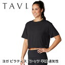 【20%OFF】タビ トップス TAVI クロップ Tee 日本正規品 Crop Tee Tシャツ 半袖 ショート丈 カットソー ヨガ ピラティス クロップド丈...