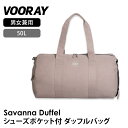 【70%OFF】スポーツバッグ 旅行 アウトドア VOORAY サバンナ ダッフル 日本正規品 Savanna Duffel ダッフルバッグ 軽量 通勤 通学 ...