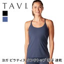 【80%OFF】トップス TAVI リブ タンク 日本正規品 Ribbed Tank キャミタンク タンクトップ キャミソール カットソー ヨガ ピラティス ア...