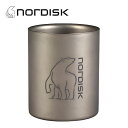 ●NORDISK ノルディスク Titanium Double Wall Mug チタンダブルウォールマグ 450ml 119011 【日本正規品 カップ コップ アウトドア キャンプ】