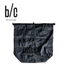 ●b/c ビーバイシー KAVA TY 50L カバティーワイ B1017 【カバン 持ち運び 収納 アウトドア キャンプ ロールトップ コンパクト】