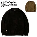 ●MANASTASH マナスタッシュ LODGE PULL OVER SWEAT ロッジプルオーバースウェット 792-3232014 【 トレーナー 長袖 ト...