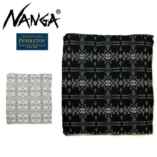 NANGA ナンガ NANGA PENDLETON DUVET COVER DOUBLE ナンガ ペンドルトン デュベットカバーダブル 【掛布団 羽毛布団 アウトドア】