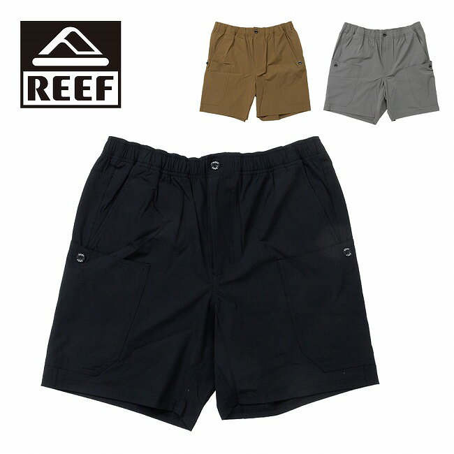 【スーパーセール限定クーポン配布中！】●REEF リーフ BAJA POCKET WALK SHORTS バハポケットワークショーツ RFWKM2307 【 ボトムス ショートパンツ 短パン 半パン アウトドア キャンプ 】
