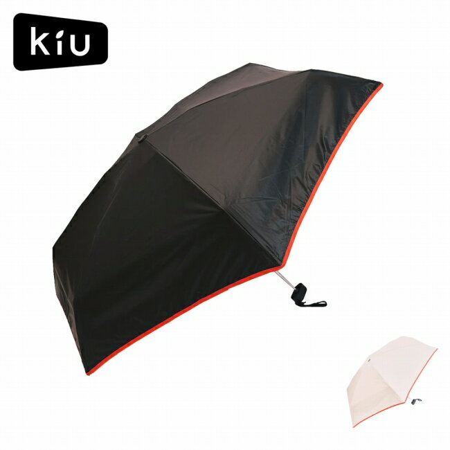 【スーパーセール限定クーポン配布中！】●KiU キウ All Weather Umbrella Compact オールウェザーアンブレラコンパクト K512 【 傘 晴雨兼用 日傘 雨傘 折り畳み 撥水 遮光 遮熱 UVカット キャンプ アウトドア 】