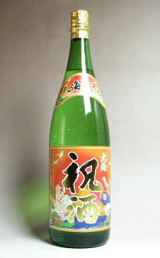 大海祝酒　金箔入り25度1800ml 【大海酒造】(芋焼酎 いも焼酎 鹿児島 手土産 ギフト プレゼント 1.8l あす楽 イモ焼酎 芋 内祝い 誕生日 贈答 お酒 還暦祝い 焼酎 還暦 お祝い 内祝 酒 退職祝い 焼酎のひご屋)