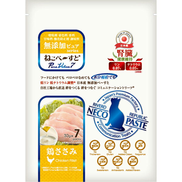 ねこペ～すと 無添加ピュア 腎臓健康維持 鶏ささみ 30g×7本 1