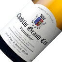 yKizVu@O@N@H[fW[Chablis Grand Cru Vaudesir@W |[Eum h tXC/Vu/C/h/750mly󏭕iE񂹕iz