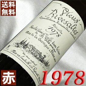 1978ǯ Ÿ 塼 750ml ե ơ 磻 󥰥ɥå ֥磻 ȡ㥯꡼ [1978]...