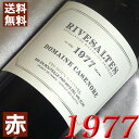 1977N Ug [1977] 750ml tX Be[W C OhbN ԃC Ì h[kEJZmu [1977] a52N a  LO v[g Mtg Ή\@aN ܂N wine