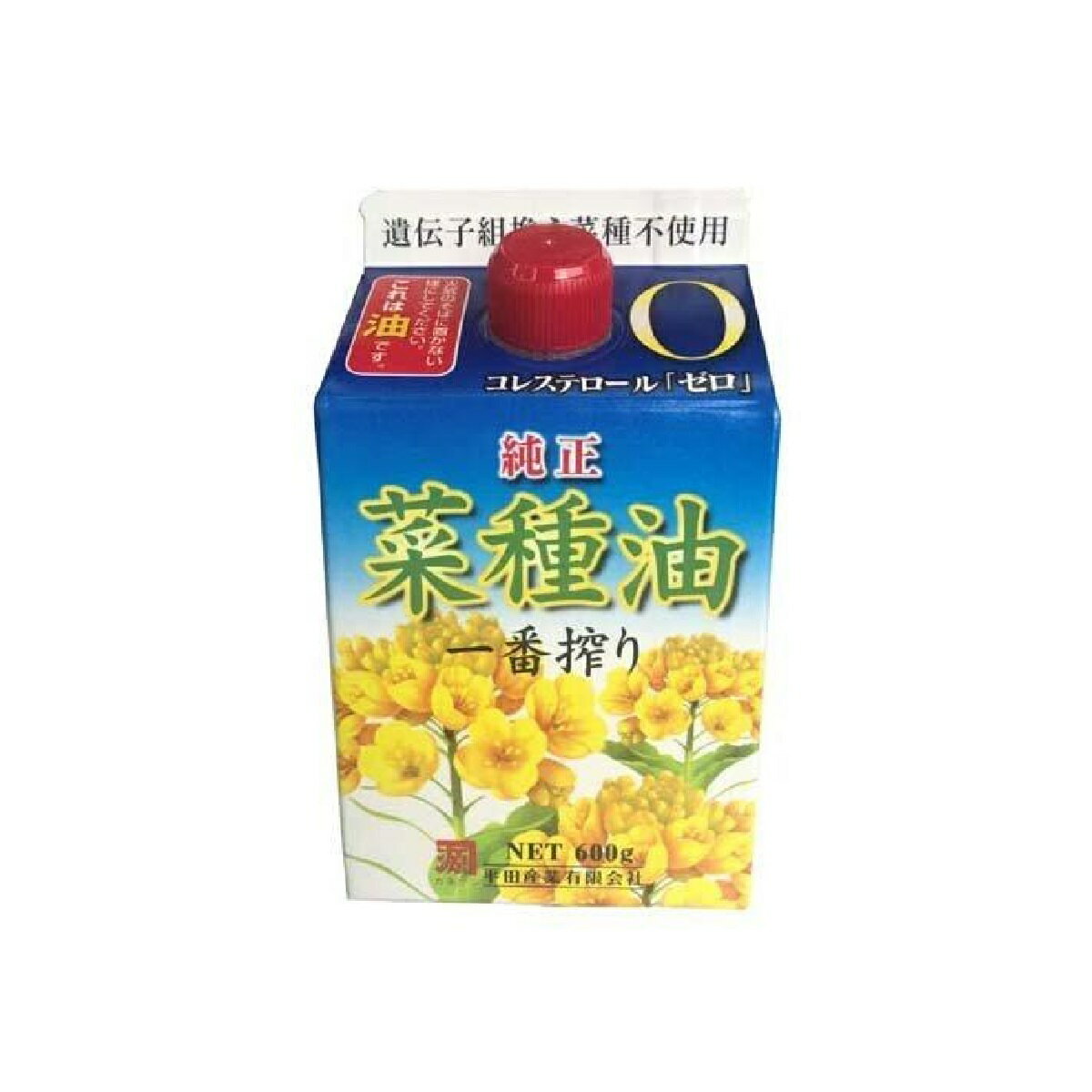 平田産業 純正菜種油 600g なたね油 菜種油 一番搾り サラダ油 食用油 ドレッシング アヒージョ 炒め物 揚げ物