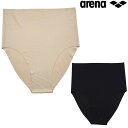 【店内商品3点以上でさらに3%OFFクーポン配布中】アリーナ ARENA 水泳 レディース シームレスショーツ ハイウェストタイプ 水着用インナー 競泳 スイミ...