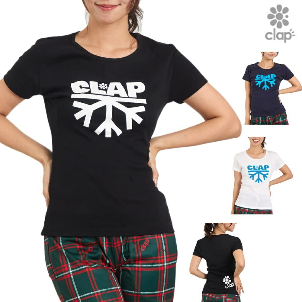 【店内商品3点以上でさらに3％OFFクーポン配布中】クラップ CLAP スノーフレーク SNOW FLAKE スリムティー レディース Tシャツ 半袖 スポーツアパレル トレーニング フィットネス 女性 CTS25085