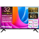 Hisense（ハイセンス） A4Nシリーズ 32V型液晶スマートテレビ 地デジ/BS/CS Wチューナー搭載/YouTube/AirPlay/ Wi-Fi内蔵/外付けHDD録画 32A4N