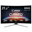 MSI 湾曲ゲーミングモニター MAG 325CQRF QD E2 31.5インチ/WQHD/量子ドット/RAPID VA/180Hz/0.5ms(GTG)/HDMI 2.0b/DP1.4a/USB Type-C(最大65W) MAG-325CQRF-QD-E2