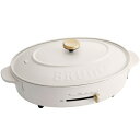 BRUNO株式会社 オーバルホットプレート ホワイト BOE053-WH
