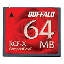 BUFFALO コンパクトフラッシュ ハイコストパフォーマンスモデル 64MB RCF-X64MY