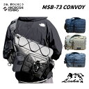 【 期間限定エントリーでP10倍 】リーニア MSB-73 ワンショルダーバッグ コンボイ LINHA BIG ONESHOULDER CONVOY 釣り 釣具 釣り道具 フィッシング バッグ ワンショルダーバッグ 収納 陸っぱり ルアー ライトゲーム