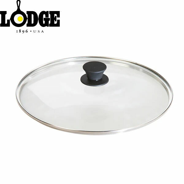 ロッジ LODGE 蓋 ガラス製 グラスカバー12インチ GL12 クリア キャンプ アウトドア LDG19240226000000