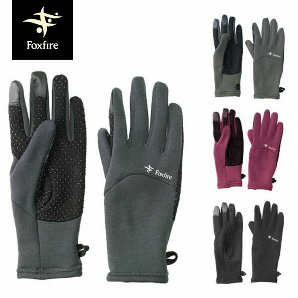 フォックスファイヤー Foxfire グラブ パワーストレッチグラブ POWER STRETCH Gloves 手袋 グローブ ユニセックス スマホ対応 ストレッチ アウトドア FOX5420047