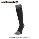 north peak ノースピーク ソックス スノーボード スキー 5本指タイプ サーモライトファブリック使用 MP-752 NORMP752