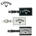 【最大10％OFFクーポン！3/21 20:00〜3/27 1:59】キャロウェイ Callaway ゴルフ アクセサリー Name Tag 15 JM ネームタグ 15JM