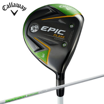 キャロウェイ Callaway ゴルフクラブ フェアウェイウッド レディース EPIC FLASH STAR WOMEN'S エピック フラッシュ スター ウィメンズ フェアウェイウッド